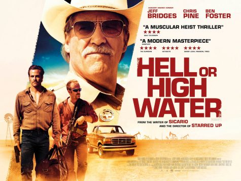 Hell or High Water a “Must See” Film